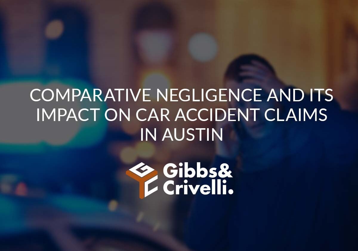 Comparative Negligence and Its Impact on Car Accident Claims in Austin